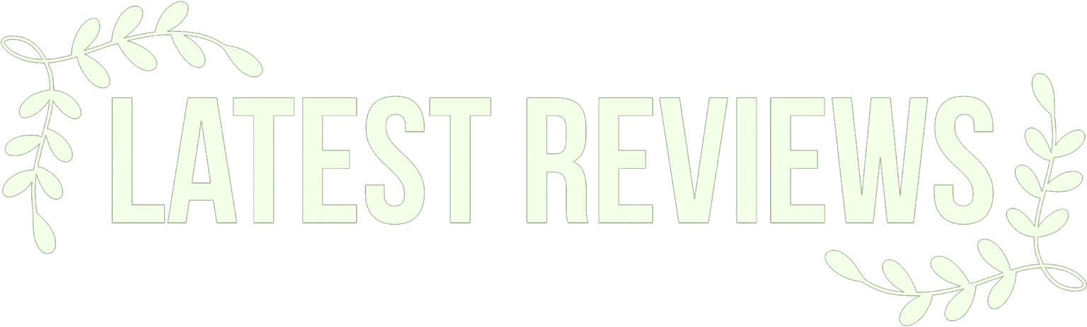 latestreviews